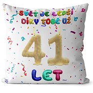 Impar Pillow The world is better because of you age 41 - Pillow
