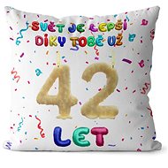 Impar Pillow The world is better because of you age 42 - Pillow