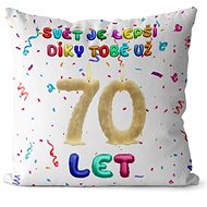 Impar Pillow The world is better thanks to you age 70 - Pillow
