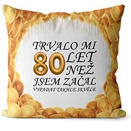 Impar pillow It took me 80 years - Pillow