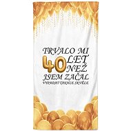 IMPAR Trvalo mi 40 let – 70 × 140 cm - Bath Towel