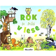 Rok u nás v lese - 