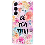 iSaprio BeYouTiful pro Samsung Galaxy A35 5G - Phone Cover