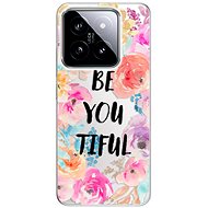 iSaprio BeYouTiful - Xiaomi 14 - Phone Cover