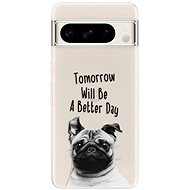 iSaprio Better Day 01 - Google Pixel 8 Pro - Phone Cover