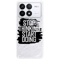 iSaprio Start Doing - black - Poco F6 Pro - Phone Cover