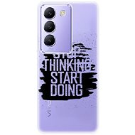 iSaprio Start Doing - black - Vivo V40 SE 4G/5G - Phone Cover