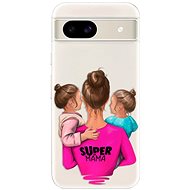 iSaprio Super Mama - Two Girls - Google Pixel 8a - Phone Cover