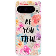 iSaprio BeYouTiful - Google Pixel 9 / 9 Pro - Phone Cover