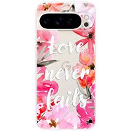 iSaprio Love Never Fails - Google Pixel 9 Pro XL - Phone Cover