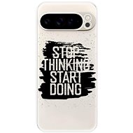 iSaprio Start Doing - black - Google Pixel 9 Pro XL - Phone Cover