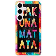 iSaprio Hakuna Matata 01 - Samsung Galaxy S24 - Phone Cover