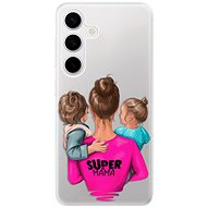 iSaprio Super Mama - Boy and Girl - Samsung Galaxy S24 - Phone Cover