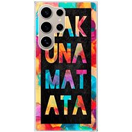 iSaprio Hakuna Matata 01 - Samsung Galaxy S24 Ultra - Phone Cover