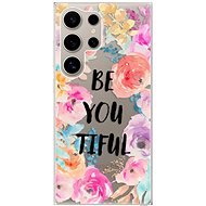 iSaprio BeYouTiful - Samsung Galaxy S24 Ultra - Phone Cover