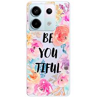 iSaprio BeYouTiful - Xiaomi Redmi Note 13 Pro 5G / Poco X6 5G - Phone Cover