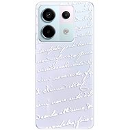 iSaprio Handwriting 01 - white - Xiaomi Redmi Note 13 Pro 5G / Poco X6 5G - Phone Cover