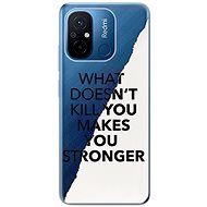 iSaprio Makes You Stronger pro Xiaomi Redmi 12C - Phone Cover