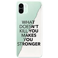 iSaprio Makes You Stronger pro Xiaomi Redmi A1 / A2 - Phone Cover