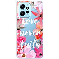 iSaprio Love Never Fails pro Xiaomi Redmi Note 12 5G - Phone Cover