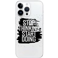 iSaprio Start Doing pro black pro iPhone 15 Pro Max - Phone Cover