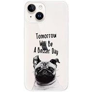 iSaprio Better Day 01 pro iPhone 15 - Phone Cover