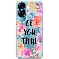 iSaprio BeYouTiful pro Honor 90 Lite 5G - Phone Cover