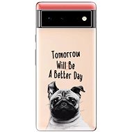 iSaprio Better Day 01 pro Google Pixel 6 5G - Phone Cover