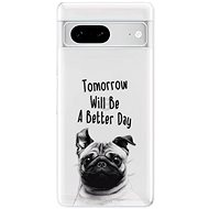 iSaprio Better Day 01 pro Google Pixel 7 5G - Phone Cover