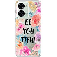 iSaprio BeYouTiful pro OnePlus Nord 2T 5G - Phone Cover