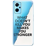 iSaprio Makes You Stronger pro Realme 9i - Phone Cover