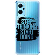 iSaprio Start Doing pro black pro Realme 9i - Phone Cover