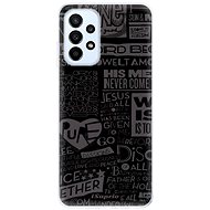 iSaprio Text 01 pro Samsung Galaxy A23 / A23 5G - Phone Cover