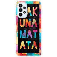 iSaprio Hakuna Matata 01 pro Samsung Galaxy A23 / A23 5G - Phone Cover