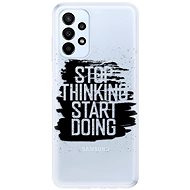 iSaprio Start Doing pro black pro Samsung Galaxy A23 / A23 5G - Phone Cover