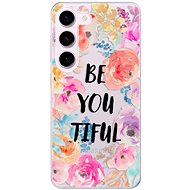 iSaprio BeYouTiful pro Samsung Galaxy S23 5G - Phone Cover