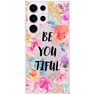 iSaprio BeYouTiful pro Samsung Galaxy S23 Ultra - Phone Cover