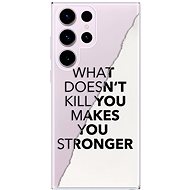 iSaprio Makes You Stronger pro Samsung Galaxy S23 Ultra - Phone Cover