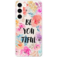 iSaprio BeYouTiful pro Samsung Galaxy S23+ 5G - Phone Cover