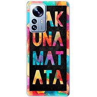 iSaprio Hakuna Matata 01 pro Xiaomi 12 Pro - Phone Cover