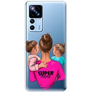iSaprio Super Mama pro Two Girls pro Xiaomi 12T / 12T Pro - Phone Cover