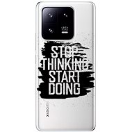 iSaprio Start Doing pro black pro Xiaomi 13 Pro - Phone Cover
