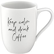 VILLEROY & BOCH Mug with inscription KEEP CALM AND DRINK COFFEE - Mug