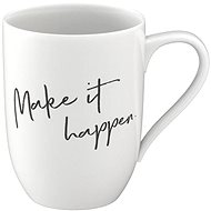 VILLEROY & BOCH Mug with inscription MAKE IT HAPPEN - Mug