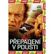 Přepadení v poušti (DVD)  - DVD Film
