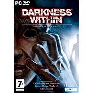  Darkness Within: In Pursuit of Loath Nolder  - PC Game