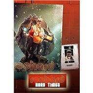 Rochard - Hard Times DLC - PC Game