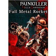 Painkiller Hell &amp; Damnation DLC 4 Full Metal Rocket - PC Game