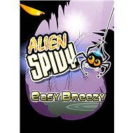  Alien Spidy - Easy Breezy DLC  - PC Game