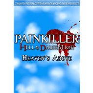 Painkiller Hell &amp; Damnation DLC 5 Heaven's Above - PC Game
